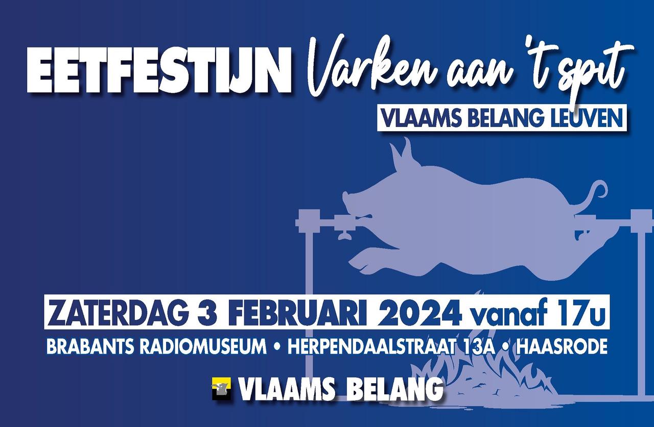 Eetfestijn ‘Varken aan ’t spit’ van de afdeling Leuven op zaterdag 3 februari 2024
