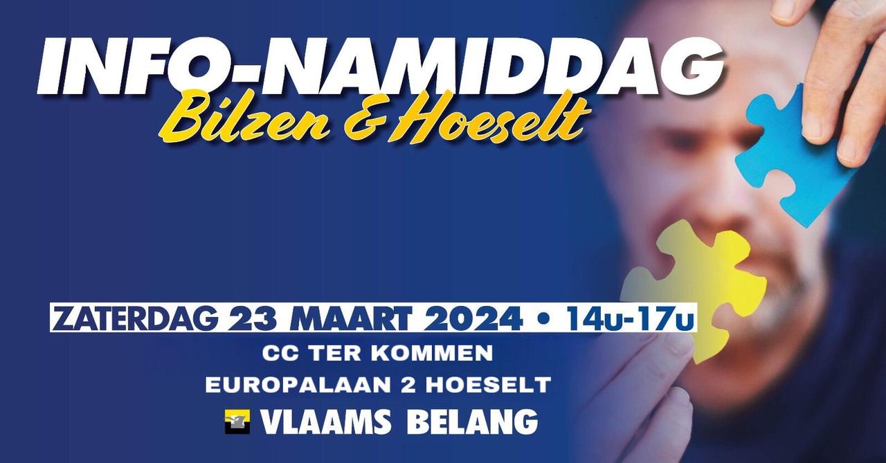 Vlaams Belang Bilzen-Hoeselt organiseert infonamiddag op 23 maart '24