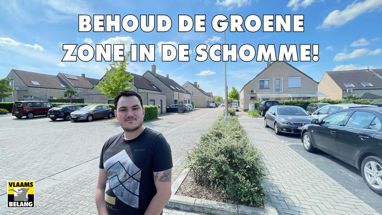 Behoud de groene zone in de Schomme!