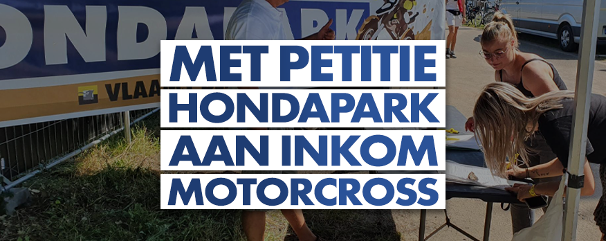 Actie met petitie voor HondaPark aan Internationale Motorcross Balen