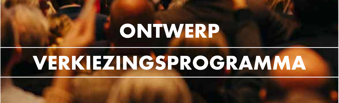 Werken aan het verkiezingsprogramma