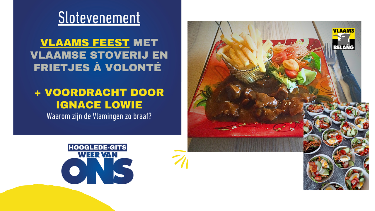 Slotevenement: Vlaams Feest met Vlaamse Stoverij en frietjes à volonté + Voordracht door Ignace Lowie